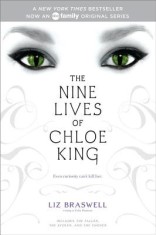 The Nine Lives of Chloe King: The Fallen; The Stolen; The Chosen