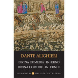 Divina Comedia. Inferno. Divina Comedie. Infernul - Dante Alighieri