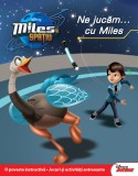 Cumpara ieftin Miles &icirc;n spațiu. Ne jucăm ... cu Miles