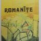 ROMANITE de MIHAIL GANESCU ,volum ilustrat de ARCADIE IANTO , 1985