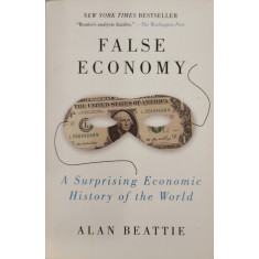 False Economy - Alan Beattie