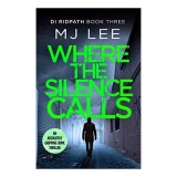 Where the Silence Calls
