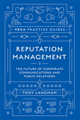 Reputation Management: The Future of Corporate Communications and Public Relations foto