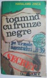 Toamna cu frunze negre - Haralamb Zinca - Carte Politista Beletristica