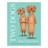 Two Dogs - Carte pentru copii, Picture Book, in Engleza