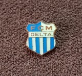 Insigna fotbal - FCM &quot;DELTA&quot; TULCEA
