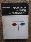 AVANGARDA ARTISTICA A SECOLULUI XX de MARIO DE MICHELI ,1968