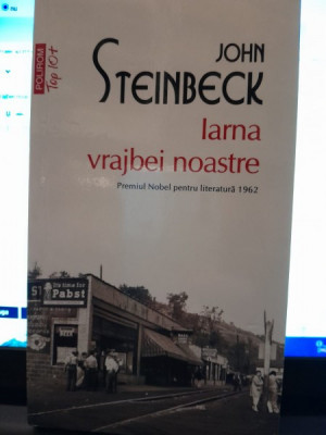 Iarna vrajbei noastre - John Steinbeck foto