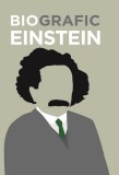 BioGrafic Einstein Biografia lui Einstein Brian Clegg Hardcover Carti Non-fictiune Didactica Publishing House