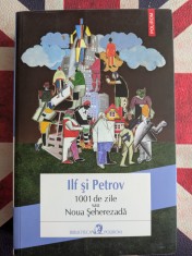 Ilf si Petrov , 1001 de zile sau Noua Seherezada foto