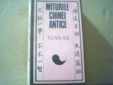 Yuan Ke - MITURILE CHINEI ANTICE ( 1987 ), Alta editura