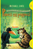 Punci cu porunci | paperback - Michael Ende