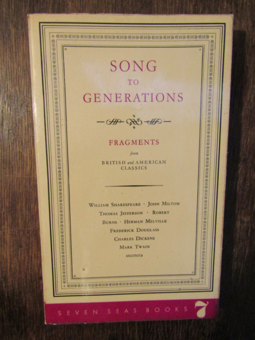 Song to Generations: Fragments from British and American Classics