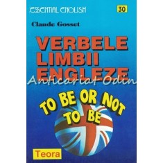 Verbele Limbii Engleze - Claude Gosset