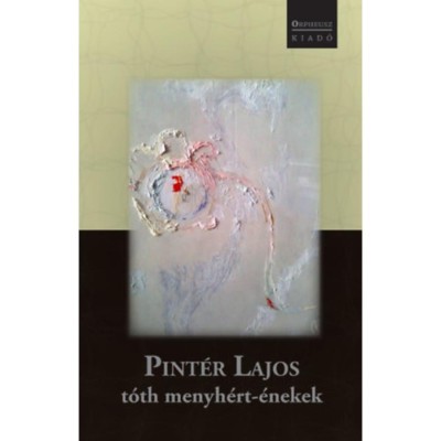 t&amp;oacute;th menyh&amp;eacute;rt-&amp;eacute;nekek - Dr. Pint&amp;eacute;r Lajos foto
