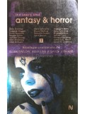Ellen Datlow (coord.) - The year&#039;s best fantasy &amp;amp; horror, vol. 1 (Editia: 2008)