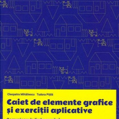 Comunicare în limba română. Caiet de elemente grafice și exerciții aplicative pentru clasa pregătitoare. - Paperback brosat - Cleopatra Mihăilescu, Tu