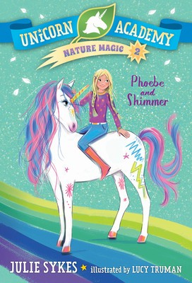 Unicorn Academy Island Protectors #2: Phoebe and Shimmer foto