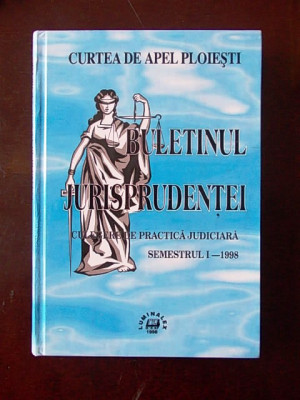 BULETINUL JURISPRUDENTEI- CULEGERE DE PRACTICA JUDICIARA, 1998, r4b foto