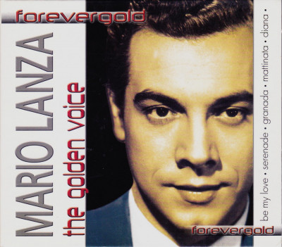 CD POp: Mario Lanza - The Golden Voice ( original, stare foarte buna ) foto