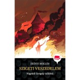 Szigeti veszedelem - Klassz! 7. - Zr&iacute;nyi Mikl&oacute;s