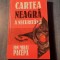 Cartea neagra a securitatii volumul 1 Ion Mihai Pacepa