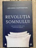 Revolutia somnului - Arianna Huffington