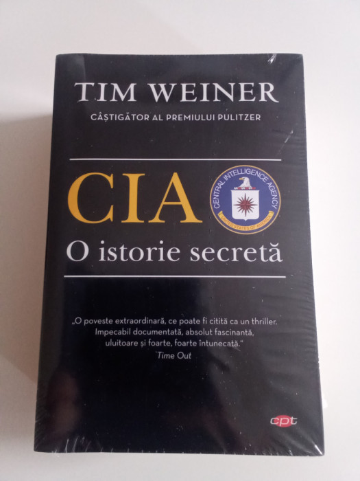 C I A - O ISTORIE SECRETA - TIM WEINER