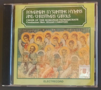 CD ORIGINAL: ROMANIAN BYZANTINE HYMNS AND CHRISTMAS CAROLS (CHOIR OF THE ROMANIAN PATRIARCHATE, Cond. Rev. IULIAN CARSTOIU) [ELECTRECORD ELCD 101] foto