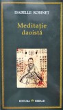 Cumpara ieftin Meditatie Daoista - Isabelle Robinet, Herald, Romana, Filosofie, 2007, 345 pagini