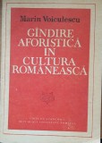 GANDIRE AFORISTICA IN CULTURA ROMANEASCA - MARIN VOICULESCU