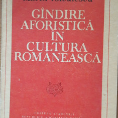 GANDIRE AFORISTICA IN CULTURA ROMANEASCA - MARIN VOICULESCU