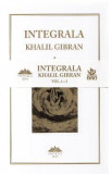 Integrala Vol.1+2 - Khalil Gibran