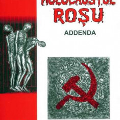 Florin Matrescu - Holocaustul Rosu (Addenda) Crimele comunismului international