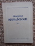 Probleme de reumatologie ( vol. II)- 1954