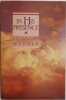 In His Presence &ndash; Eva Bell Werber - Carte in Engleza