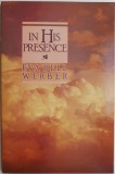 Cumpara ieftin In His Presence &ndash; Eva Bell Werber - Carte in Engleza