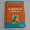SOLUTII PENTRU UN METABOLISM ECHILIBRAT - READER&#039;S DIGEST
