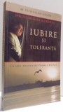 SPRE O CIVILIZATIE GLOBALA DE IUBIRE SI TOLERANTA de M. FETHULLAH GULEN , 2010