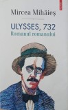Ulysses, Romanul romanului - Mircea Mihaies | Carte noua/anticariat