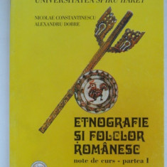 ETNOGRAFIE SI FOLCLOR ROMANESC - NICOLAE CONSTANTINESCU PARTEA I