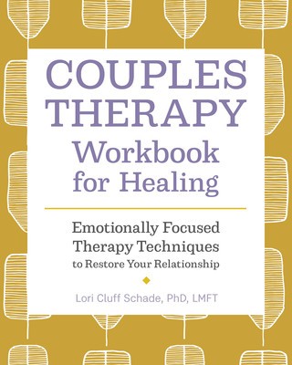 Couples Therapy Workbook for Healing: Emotionally Focused Therapy Techniques to Restore Your Relationship foto