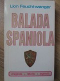 Balada Spaniola - Lion Feuchtwanger, Vivaldi 1992, Roman Istoric, 478 Pagini