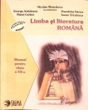 LIMBA SI LITERATURA ROMANA. MANUAL PENTRU CLASA A XII-A-N. MANOLESCU, G. ARDELEANU, M. CERKEZ, D. STOICA, I-261550