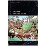 Richard Lewinsohn - O istorie a animalelor - 106366