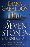 Seven Stones to Stand or Fall | Diana Gabaldon, Arrow