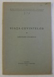 VIATA CUVINTELOR de GHEORGHE ADAMESCU , 1935