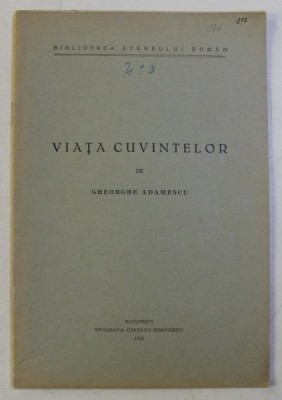VIATA CUVINTELOR de GHEORGHE ADAMESCU , 1935 foto
