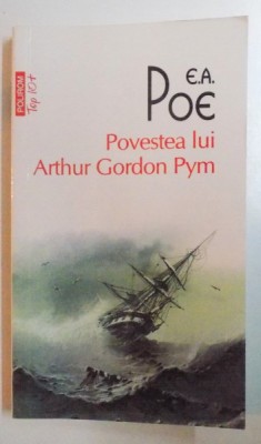 POVESTEA LUI ARTHUR GORDON PYM de E.A. POE , 2013 foto