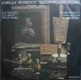 Disc vinil, LP. RECITAL EMILIA PETRESCU - VOCE, VALENTIN GHEORGHIU - ORGA-Emilia Petrescu, Valentin Gheorgh-264239, Electrecord